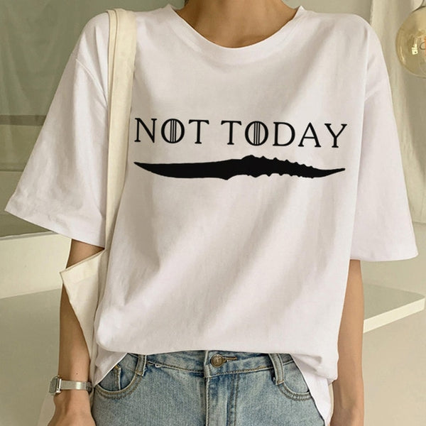 Game of Thrones Arya Stark Not Today T Shirt Women