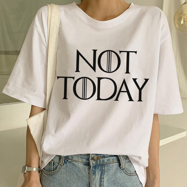 Game of Thrones Arya Stark Not Today T Shirt Women